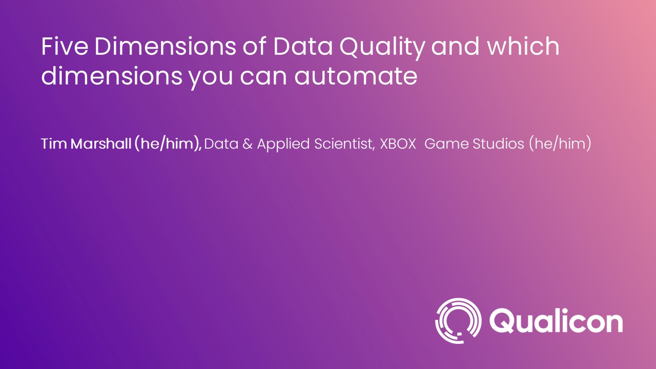 2022-Five Dimensions of Data Quality and which dimensions you can automate
