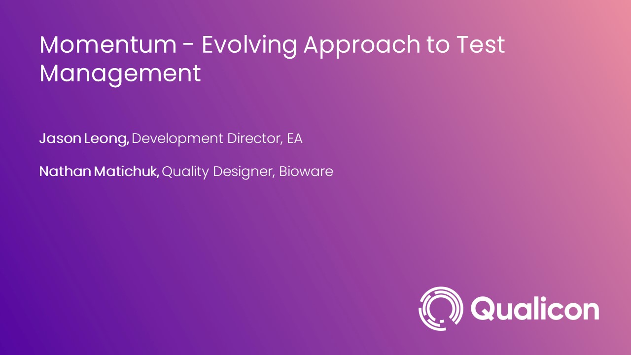 2022-Momentum - Evolving Approach to Test Management