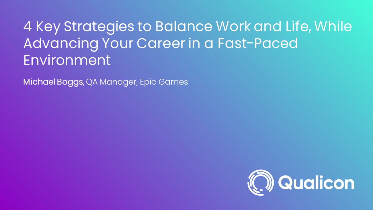 2023-4 Key Strategies to Balance Work and Life, While Advancing Your Career in a Fast-Paced Environment