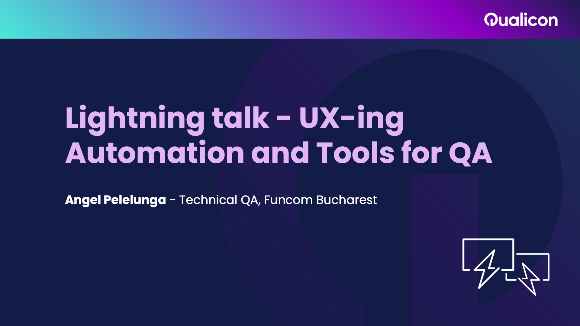 2024-Day 1_Lightning talk - UX-ing Automation and Tools for QA