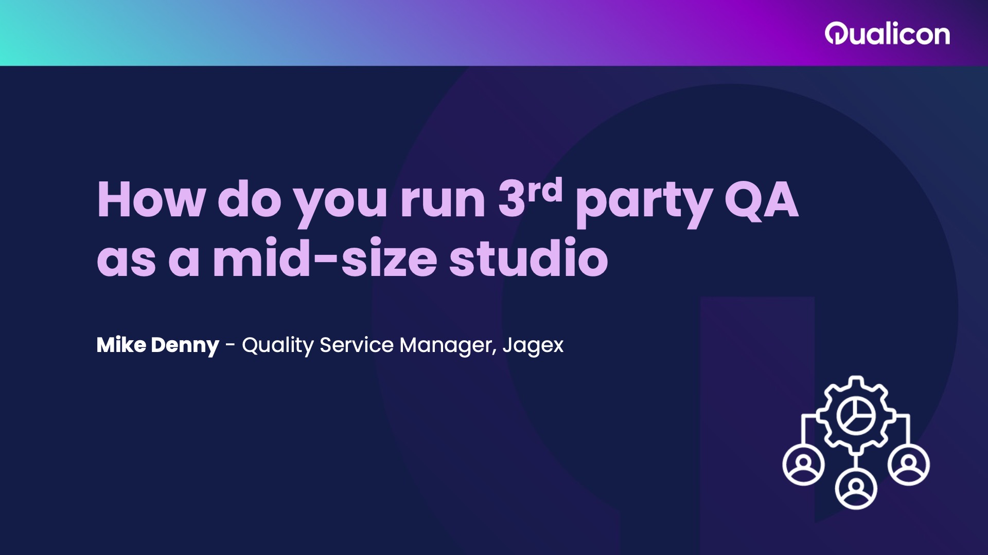 2024_Day 2_How do you run 3rd party QA as a mid-size studio