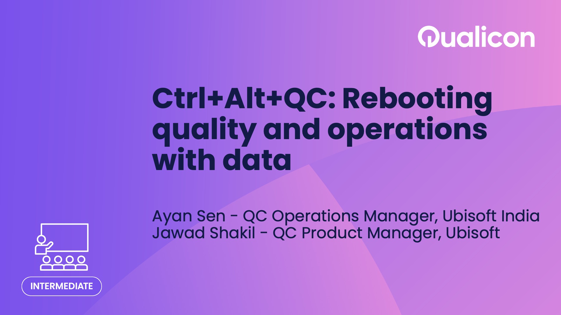 Qualicon 2025 - Day 1 - Ctrl+Alt+QC Rebooting quality and operations with data