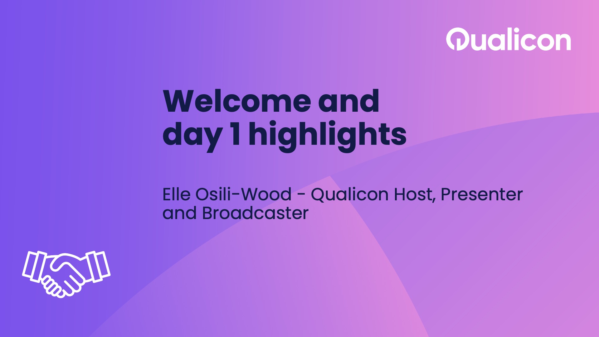 Qualicon 2025 - Day 2 - Welcome and day 1 highlights