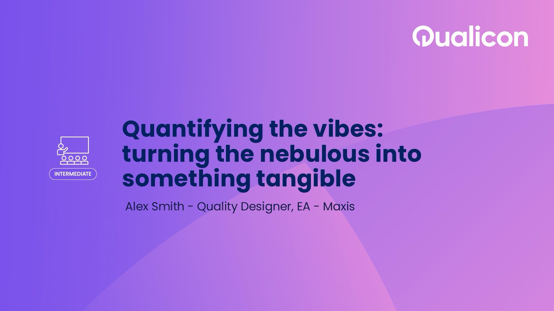 Qualicon 2026 - Day 1 - Quantifying the vibes