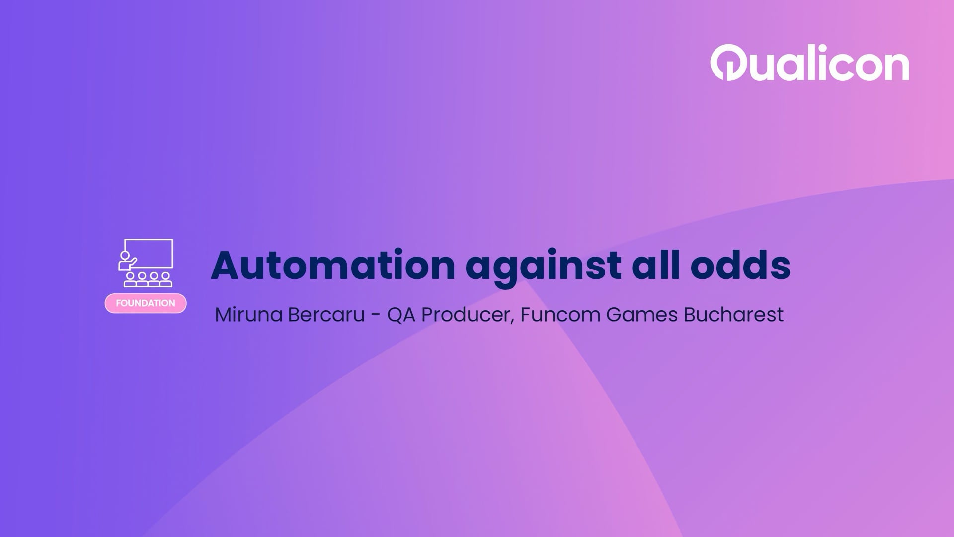 Qualicon 2026 - Day 2 - Automation against all odds