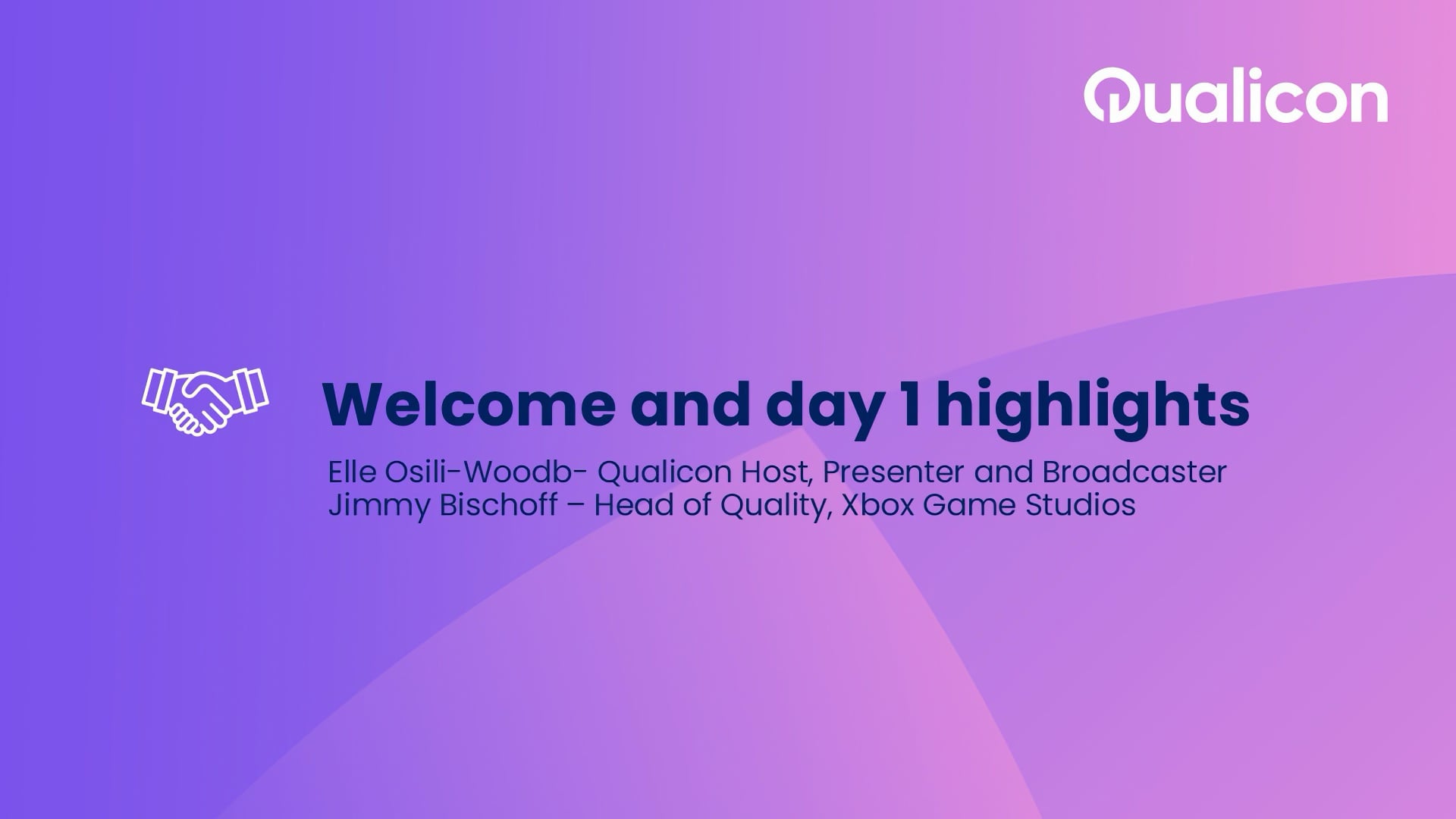Qualicon 2026 - Day 2 - Welcome and day 1 highlights